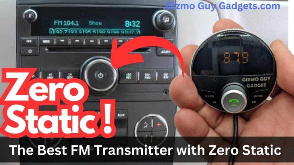 Best FM Transmitter With Zero Static