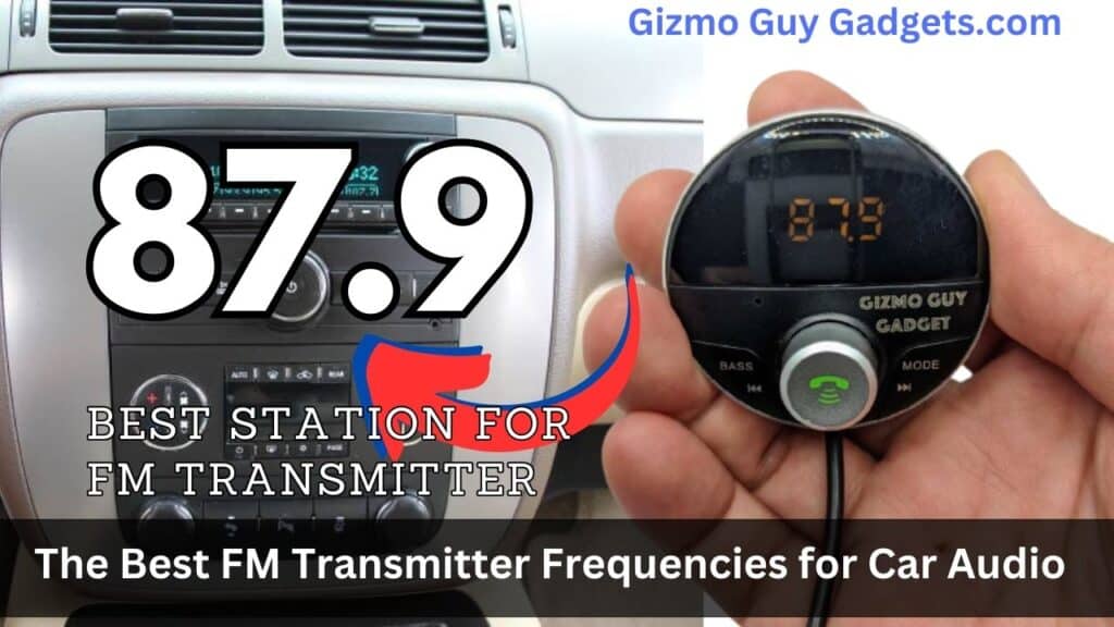 The Best FM Transmitter Frequencies for Car Audio