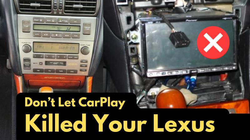 CarPlay Killed Your classic lexus